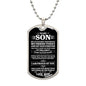 To My Son | I Am Proud Of You - Dog Tag