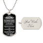 To My Son | I Am Proud Of You - Dog Tag